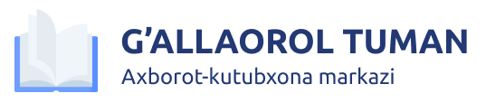 Jizzax viloyati G'allaorol tumani Axborot-kutubxona markazi
