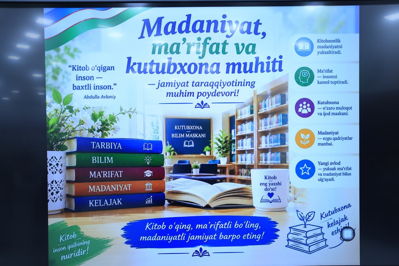 ĞALLAOROLDA MADANIYAT, MA’NAVIYAT VA KITOBXONLIK MUHITI RIVOJLANTIRILMOQDA